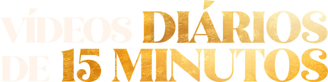 Vídeos diários de 15 minutos